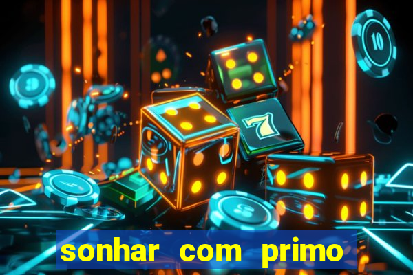 sonhar com primo livro dos sonhos